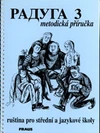 Raduga 3 - metodická příručka  /  DOPRODEJ