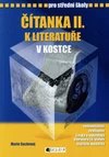 Čítanka II. k literatuře v kostce pro SŠ