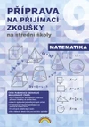 Příprava na přijímací zkoušky na střední školy 9.ročník - Matematika