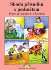 Shoda přísudku s podmětem - pracovní sešit (15+1 zdarma)