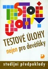 Testové úlohy nejen pro deváťáky - studijní předpoklady
