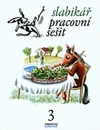 Slabikář - 3.díl pracovní sešit  MODRÁ ŘADA