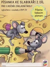 Písanka ke slabikáři - 2.díl PÍŠEME TISKACÍM PÍSMEM