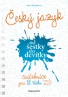 Český jazyk od šestky do devítky pro 8.třídu ZŠ - cvičebnice