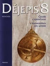 Dějepis pro 8. ročník ZŠ - učebnice s komentářem pro učitele
