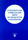 Integrované vzdělávání dětí se zrakovým postižením
