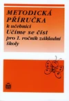 Učíme se číst - metodická příručka 1.ročník ZŠ (genetická metoda)