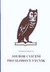 Soubor cvičení pro slohový výcvik