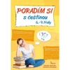 Poradím si s češtinou 6.-9. třídy a víceletá gymnázia