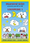 Logopedie 1 - pracovní sešit pro MŠ