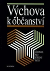 Výchova k občanství - učebnice pro SŠ
