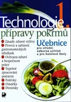 Technologie přípravy pokrmů 1 - učebnice pro SOU a hotelové školy