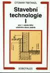 Stavební technologie I pro 1.ročník SOU učebního oboru zedník