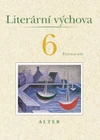 Literární výchova k čítance 6.ročník ZŠ