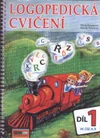 Logopedická cvičení díl 1 (e-kniha) - POUZE KE STAŽENÍ NA WWW.COMPUTERMEDIA.CZ