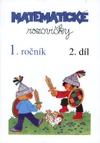 Matematické rozcvičky 1.ročník - 2.díl (sčítání a odčítání do 10)
