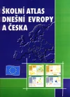 Školní atlas dnešní Evropy a Česka