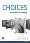 Choices Pre-Intermediate - Workbook with Audio CD Pack