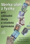 Sbírka úloh z fyziky pro základní školy a víceletá gymnázia (kniha+CD)