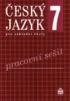 Český jazyk 7.ročník ZŠ - pracovní sešit