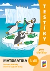 Testíky pro třeťáky - matematika -1.díl barevný pracovní sešit