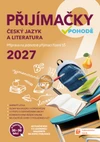 Přijímačky 2027 v pohodě 9 -  Český jazyk a literatura + E-learning