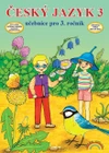 Český jazyk 3.ročník ZŠ - učebnice - původní řada