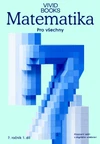 Matematika – Pracovní sešit PRO VŠECHNY 7.ročník - 1.díl