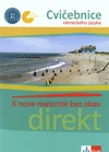 Direkt: K nové maturitě bez obav  (cvičebnice německého jazyka) / DOPRODEJ