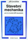 Stavební mechanika pro 2. a 3.ročník SPŠ stavebních