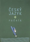 Český jazyk pro 7. ročník ZŠ - cvičení