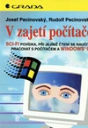 V zajetí počítače / DOPRODEJ