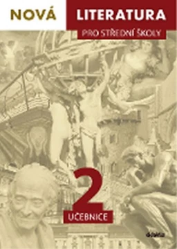 Nová literatura pro SŠ - 2.díl učebnice