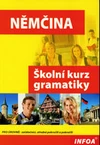 Němčina - školní kurz gramatiky /  DOPRODEJ