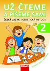 Už čteme a píšeme sami  - 2.díl pracovní učebnice  (Genetická metoda) / DOPRODEJ