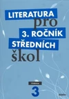 Literatura pro 3.ročník SŠ - učebnice