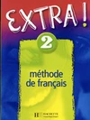 Extra! 2 - Méthode de francais (učebnice) / DOPRODEJ