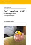 Pečovatelství 2.díl - učebnice pro obor sociální činnost /2.doplněné vydání/