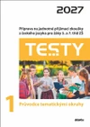 Testy 2027 z českého jazyka pro žáky 5. a 7. tříd ZŠ - 1 Průvodce tematickými okruhy