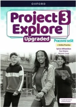 Project Explore 3 UPGRADED edition - Pracovní sešit s Online Practice