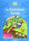 Classic Tales Second Edition Level 1 the Enormous Turnip + Audio Mp3 Pack