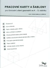 Pracovní karty a šablony pro činnostní učení geometrii ve 4. - 5. ročníku