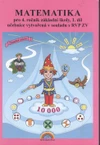Matematika 4.ročník ZŠ - 1.díl učebnice