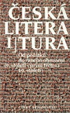 Česká literatura 1 - Od počátků do raného obrození    DOPRODEJ