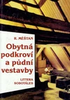 Obytná podkroví a půdní vestavby