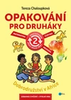 Opakování pro druháky - český jazyk, matematika, prvouka