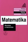 Rovnice a nerovnice ( Tercie )