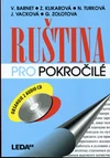 Ruština pro pokročilé - učebnice (kniha + 2CD)