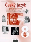 Český jazyk 8.ročník - příručka učitele - tištěná / DOPRODEJ