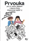Prvouka pro 3. ročník ZŠ - 2.díl pracovní sešit / DOPRODEJ